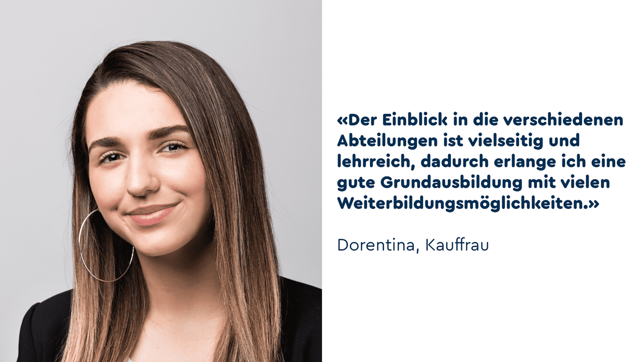 Dorentina, Kauffrau-Lernende